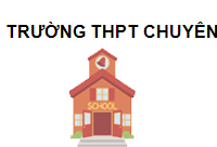 Trường THPT chuyên Hà Nội - Amsterdam Hà Nội